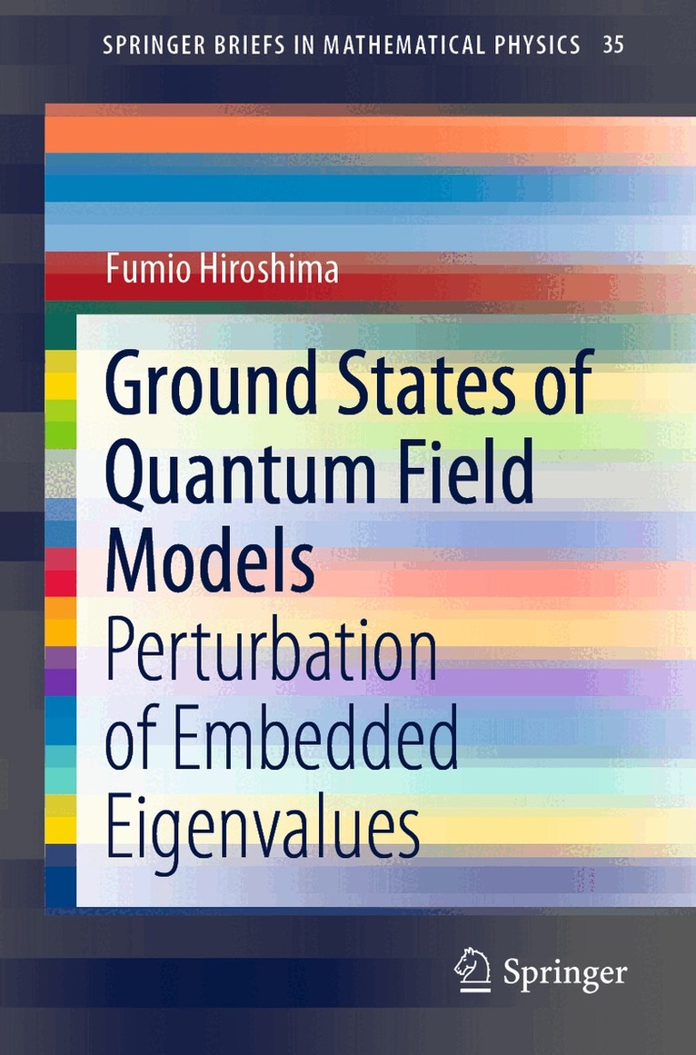 Ground States of Quantum Field Models
