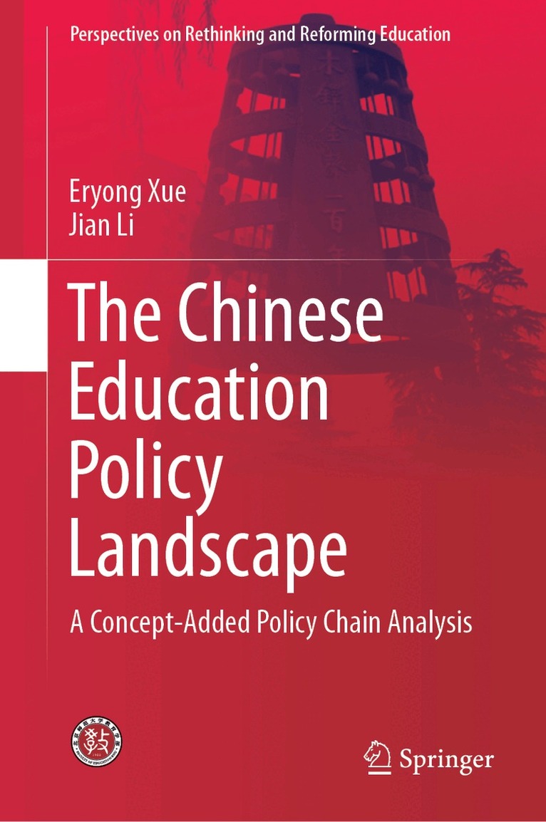 Eryong Xue, Jian Li - Chinese Education Policy Landscape, Inbunden