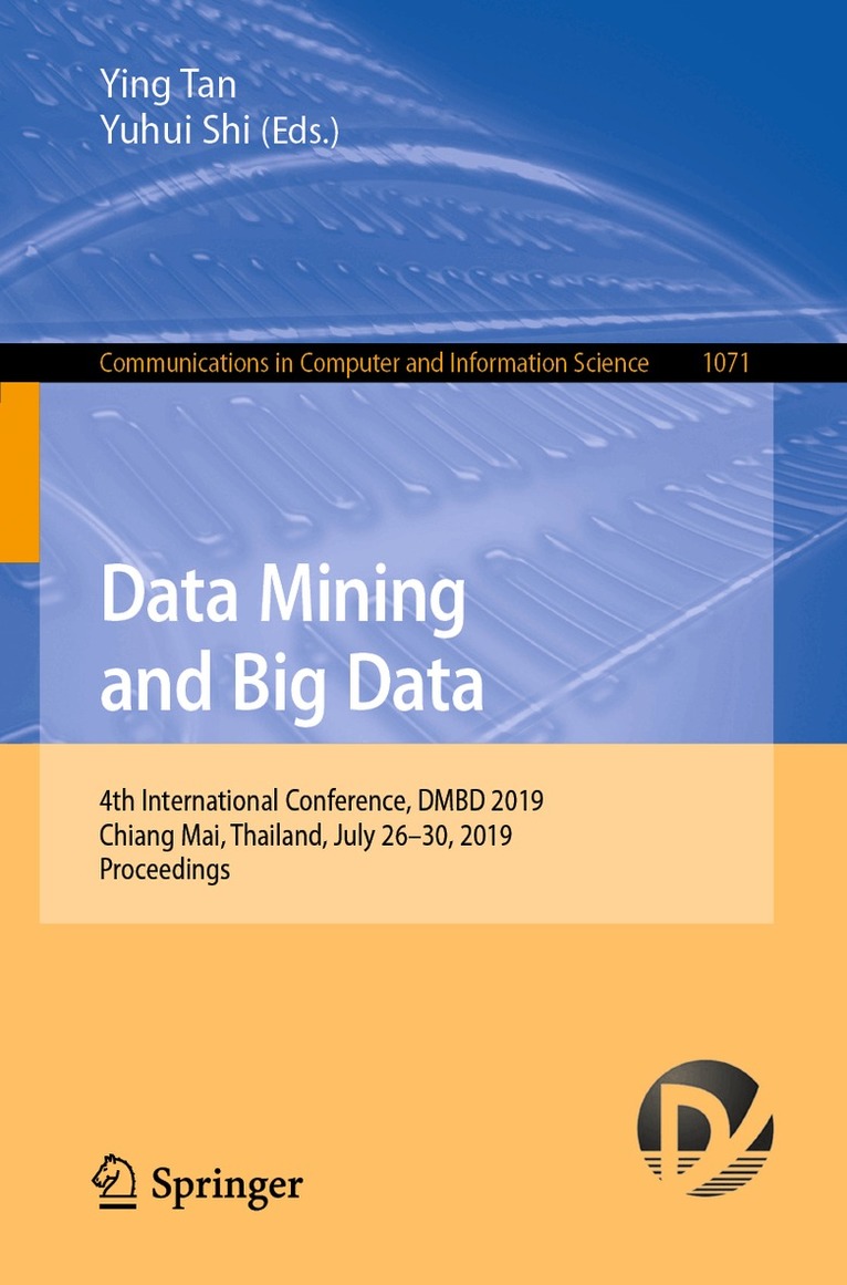 Ying Tan, Yuhui Shi - Data Mining and Big Data, Häftad