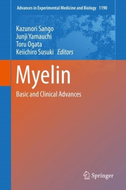 Keiichiro Susuki, Toru Ogata, Junji Yamauchi, Kazunori Sango - Myelin, E-bok. Tillgänglighet: Lägg i varukorg