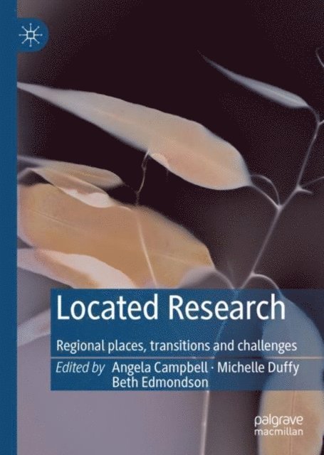 Beth Edmondson, Michelle Duffy, Angela Campbell - Located Research, E-bok