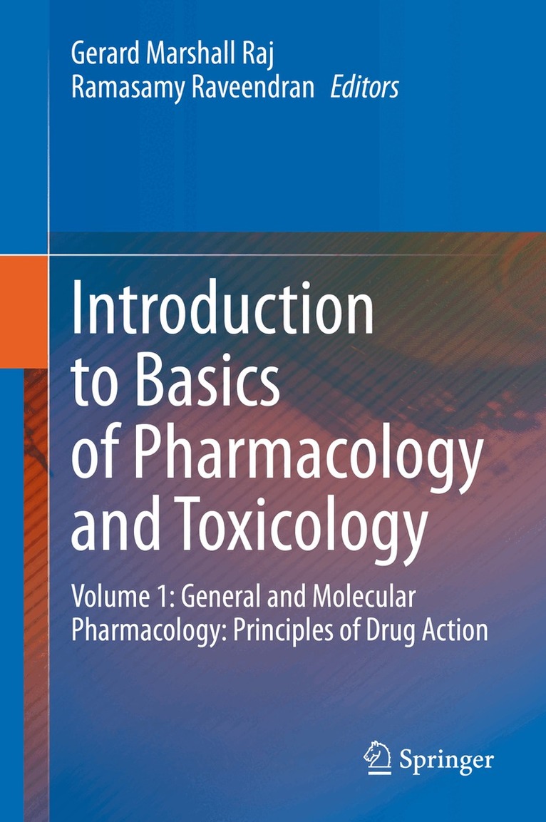 Gerard Marshall Raj, Ramasamy Raveendran - Introduction to Basics of Pharmacology and Toxicology, Inbunden. Tillgänglighet: Lägg i varukorg