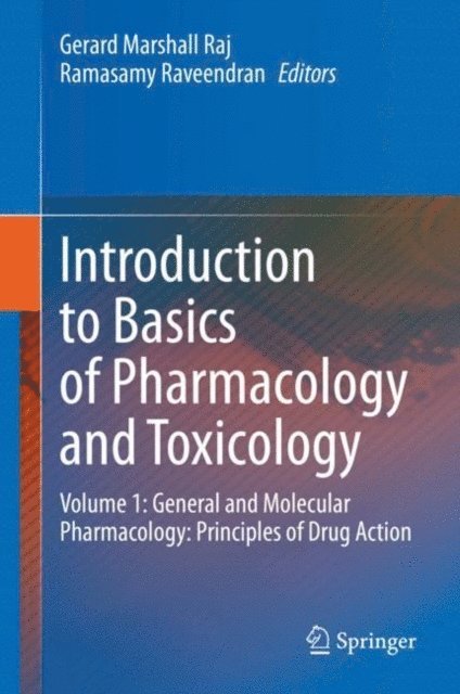 Ramasamy Raveendran, Gerard Marshall Raj - Introduction to Basics of Pharmacology and Toxicology, E-bok. Tillgänglighet: Lägg i varukorg