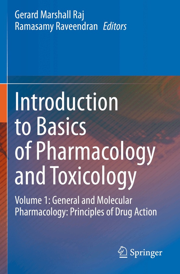Gerard Marshall Raj, Ramasamy Raveendran - Introduction to Basics of Pharmacology and Toxicology, Häftad. Tillgänglighet: Lägg i varukorg