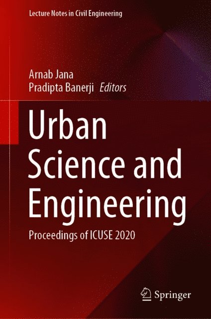 Pradipta Banerji, Arnab Jana - Urban Science and Engineering, E-bok. Tillgänglighet: Lägg i varukorg