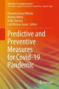 Predictive and Preventive Measures for Covid-19 Pandemic