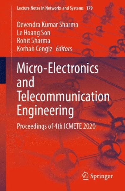 Korhan Cengiz, Rohit Sharma, Le Hoang Son, Devendra Kumar Sharma - Micro-Electronics and Telecommunication Engineering, E-bok