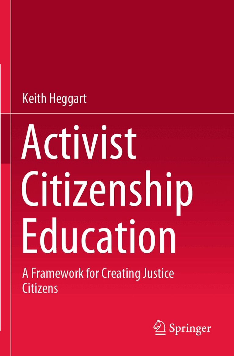 Keith Heggart - Activist Citizenship Education, Häftad