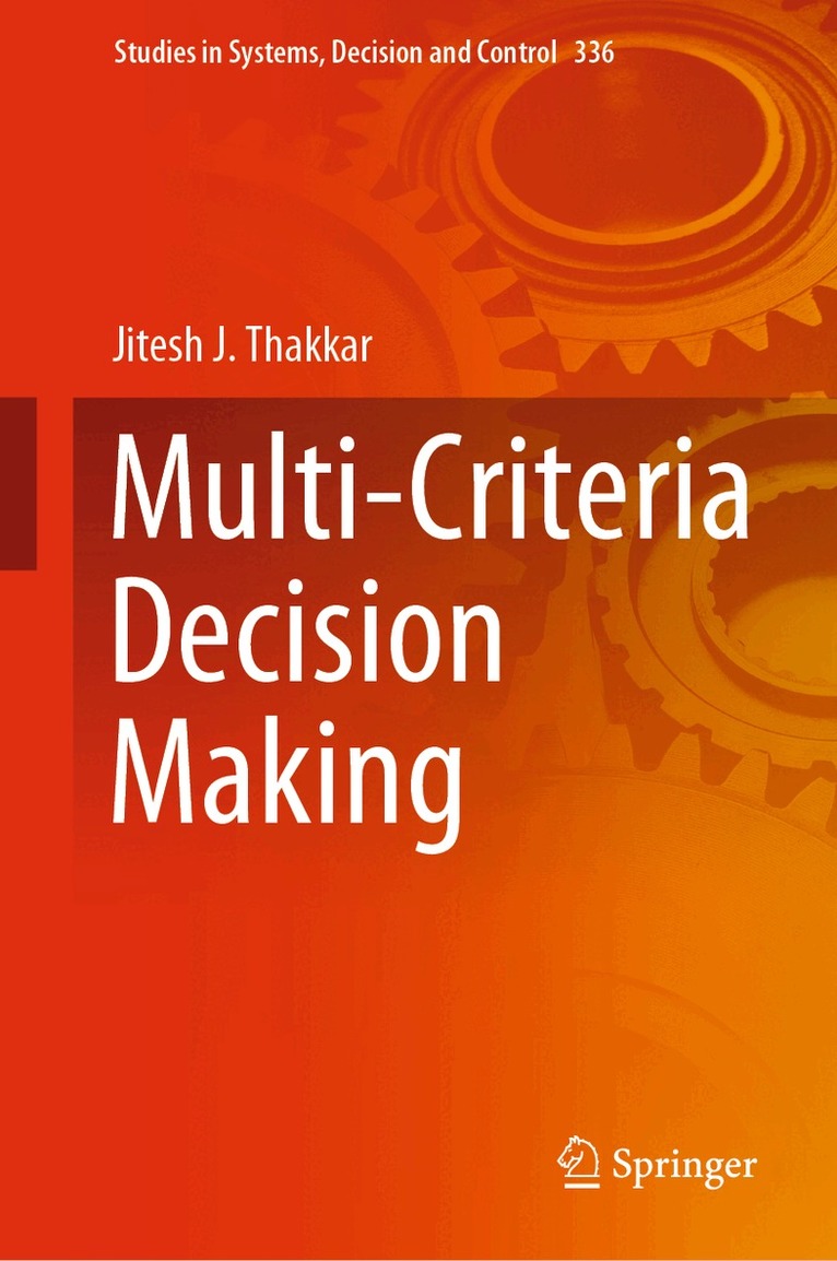 Multi-Criteria Decision Making