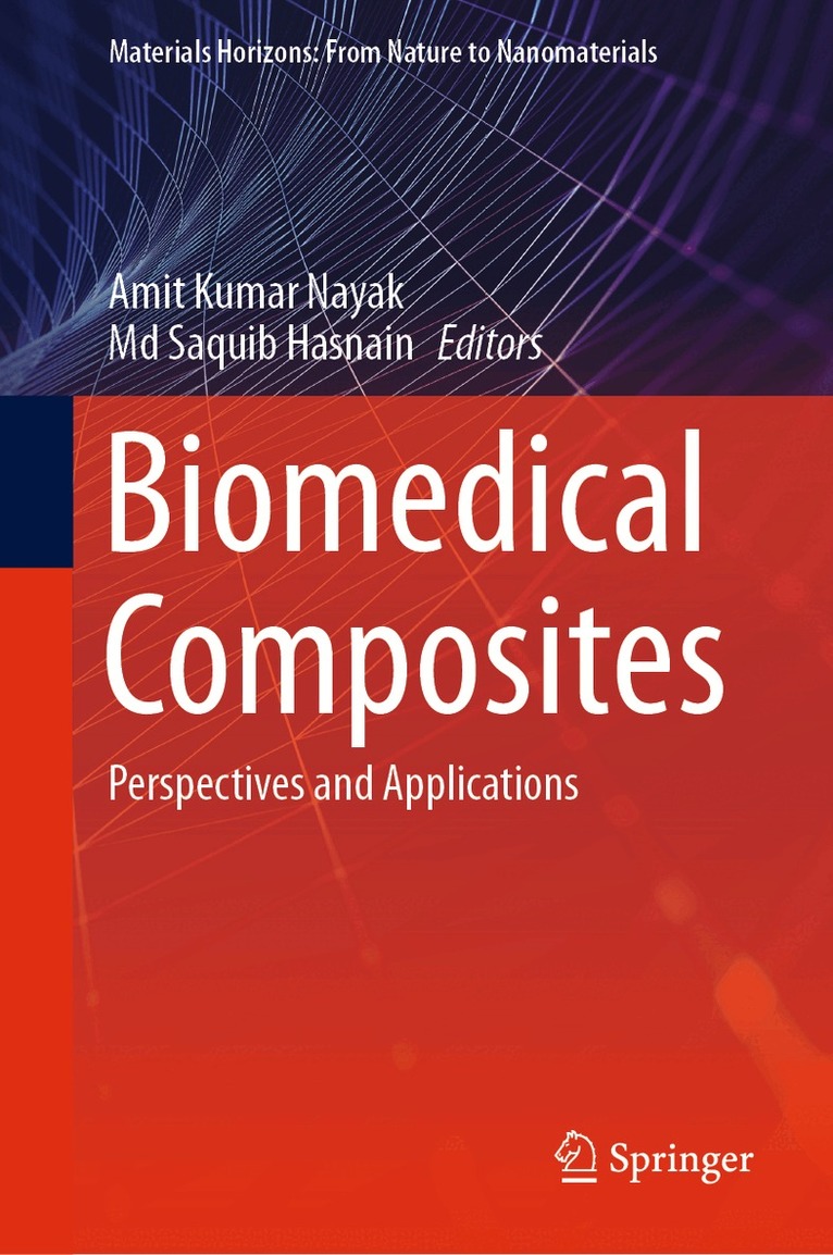 Amit Kumar Nayak, Md Saquib Hasnain - Biomedical Composites, Inbunden