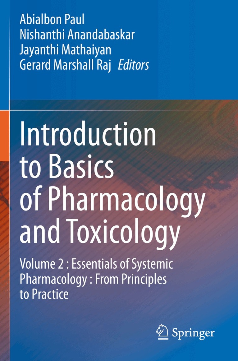 Abialbon Paul, Nishanthi Anandabaskar, Jayanthi Mathaiyan, Gerard Marshall Raj - Introduction to Basics of Pharmacology and Toxicology, Häftad. Tillgänglighet: Lägg i varukorg