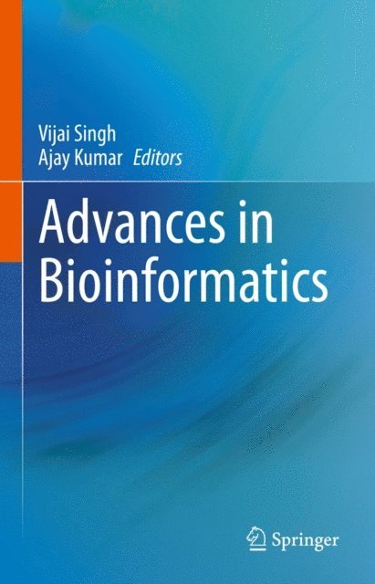 Advances in Bioinformatics