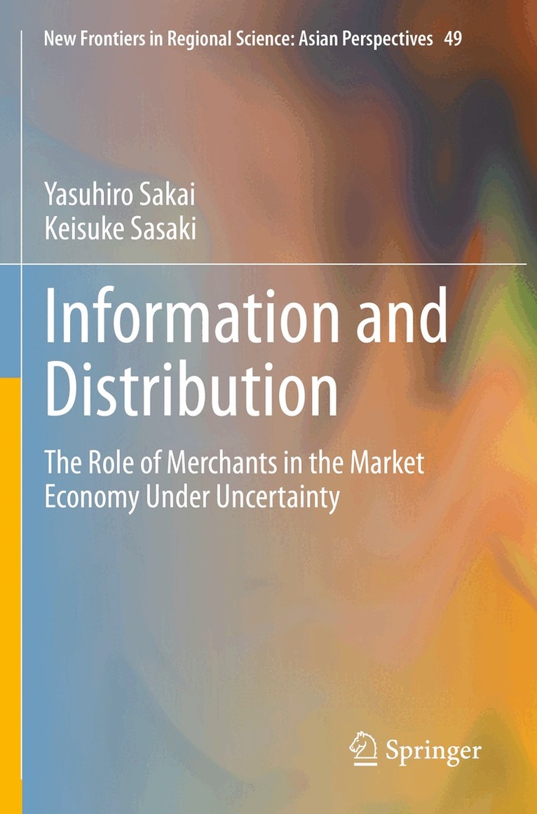 Yasuhiro Sakai, Keisuke Sasaki - Information and Distribution, Häftad. Tillgänglighet: Lägg i varukorg