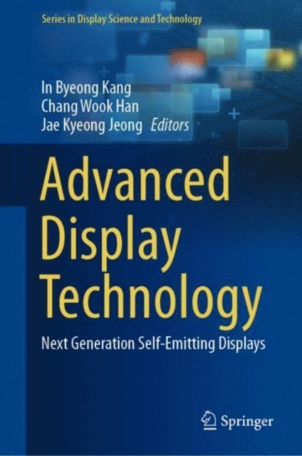 Jae Kyeong Jeong, Chang Wook Han, In Byeong Kang - Advanced Display Technology, E-bok