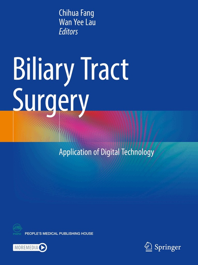 Chihua Fang, Wan Yee Lau - Biliary Tract Surgery, Häftad