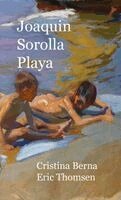 Cristina Berna, Eric Thomsen - Joaquín Sorolla Playa, Inbunden. Tillgänglighet: Lägg i varukorg