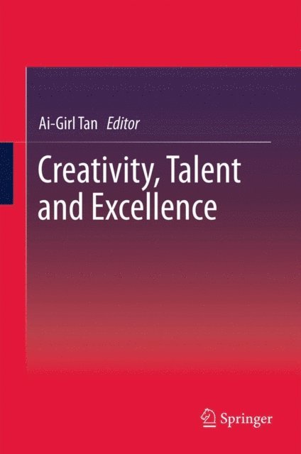 Ai-Girl Tan - Creativity, Talent and Excellence, E-bok