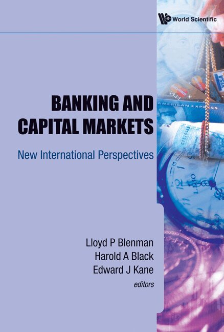 Blenman Lloyd P, Lloyd P Blenman, Harold A Black, Edward J Kane - BANKING AND CAPITAL MARKETS: NEW INTERNATIONAL PERSPECTIVES, Inbunden. Tillgänglighet: Lägg i varukorg