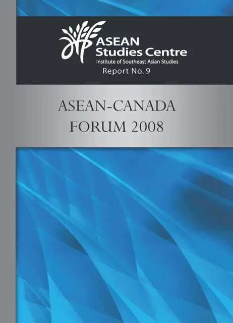 ASEAN Studies Centre - ASEAN-Canada Forum 2008, E-bok. Tillgänglighet: Lägg i varukorg