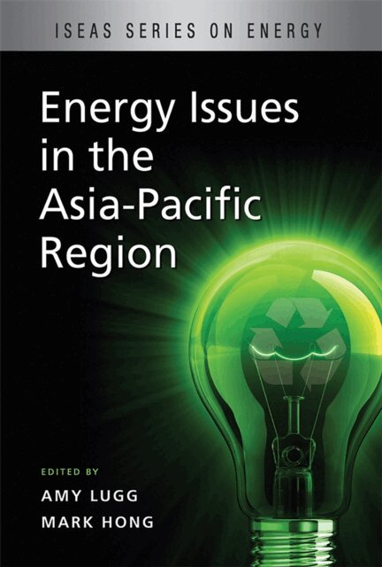 Mark Hong, Amy Lugg - Energy Issues in the Asia-Pacific Region, E-bok