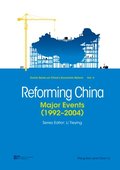 Reforming China (Volume 4)