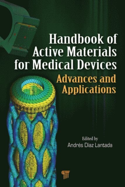 Andres Diaz Lantada - Handbook of Active Materials for Medical Devices, E-bok