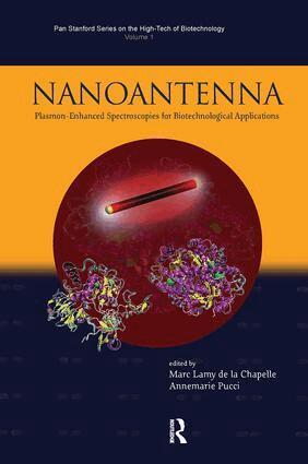 Marc Lamy de la Chapelle, Annemarie Pucci - Nanoantenna, Inbunden