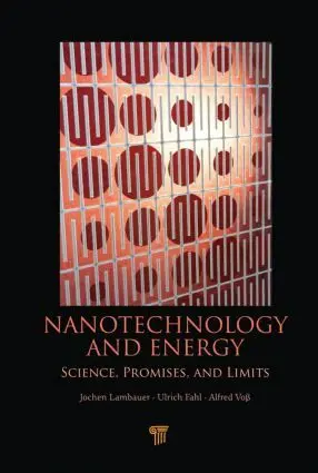 Jochen Lambauer, Alfred Voss, Ulrich Fahl - Nanotechnology and Energy, Inbunden. Tillgänglighet: Lägg i varukorg