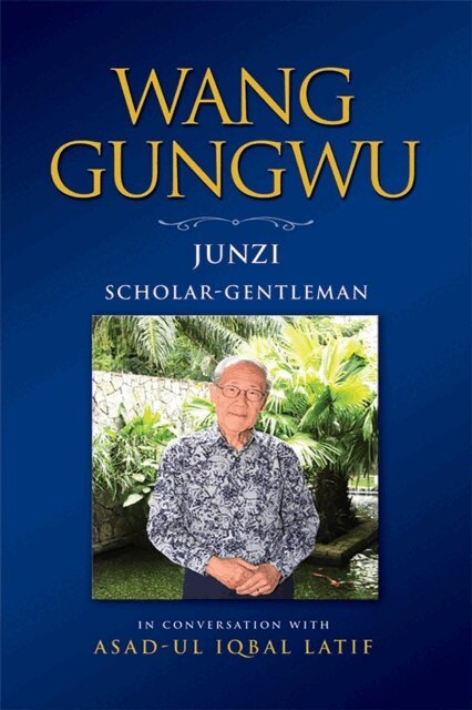 Wang Gungwu - Wang Gungwu, E-bok