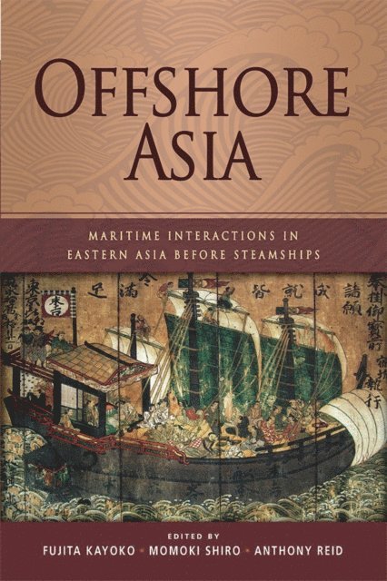 Anthony Reid, Momoki Shiro, Fujita Kayoko - Offshore Asia, E-bok