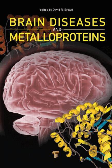 David R. Brown - Brain Diseases and Metalloproteins, Inbunden