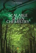 Scalable Green Chemistry