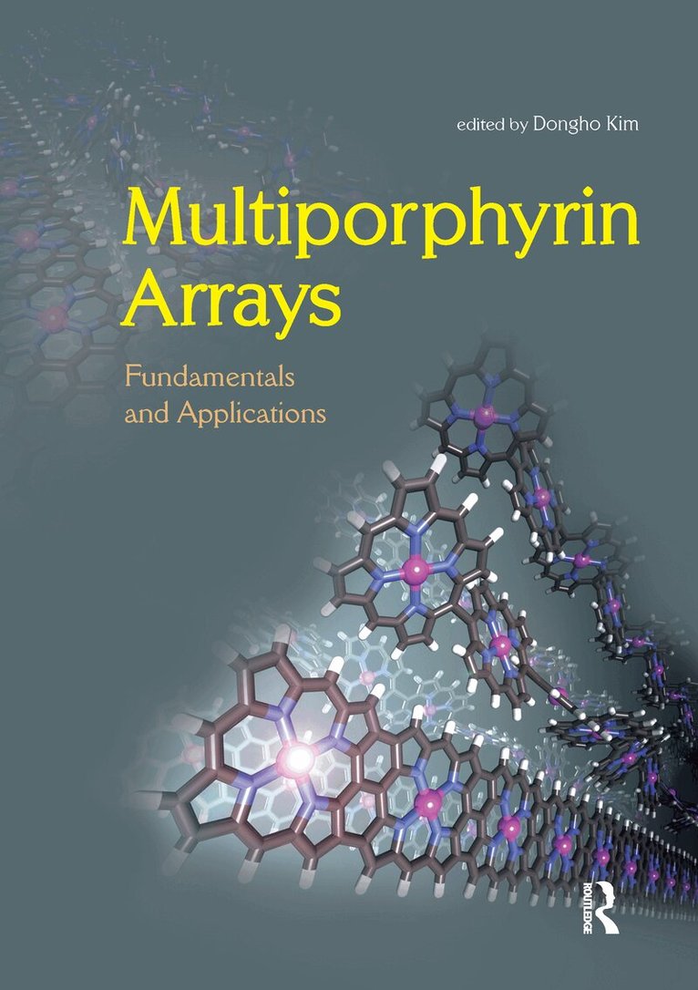 Dongho Kim - Multiporphyrin Arrays, Inbunden