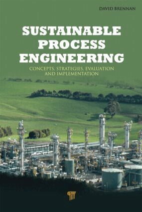 David Brennan - Sustainable Process Engineering, Inbunden