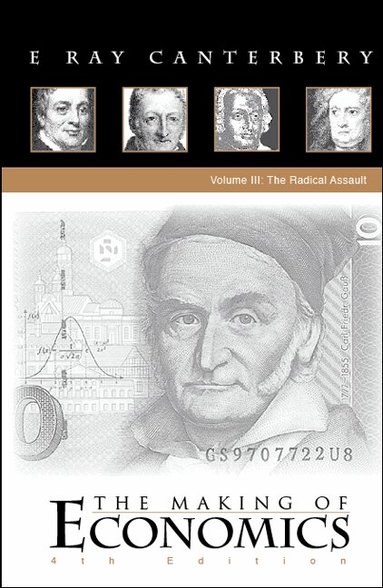 E Ray Canterbery - MAKING OF ECONOMICS, THE (4TH EDITION) (IN 3 VOLUMES), Inbunden