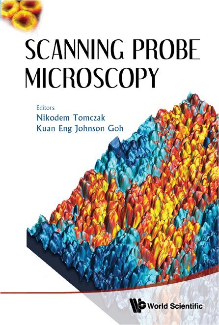 Tomczak Nikodem, Nikodem Tomczak, Kuan Eng Johnson Goh - SCANNING PROBE MICROSCOPY, Inbunden. Tillgänglighet: Lägg i varukorg