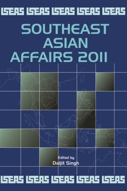 Daljit Singh - Southeast Asian Affairs 2011, E-bok