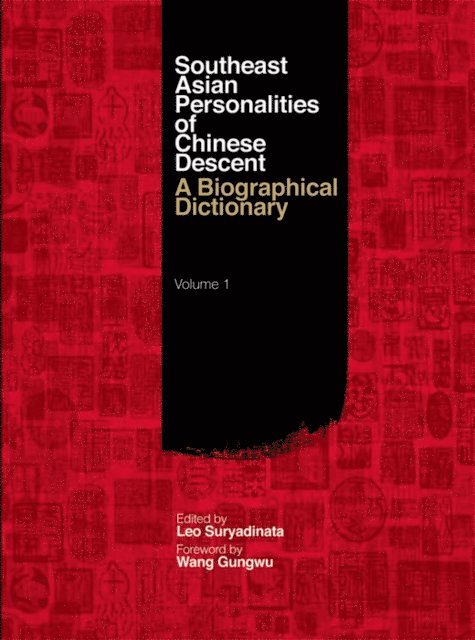 Leo Suryadinata - Southeast Asian Personalities of Chinese Descent, E-bok