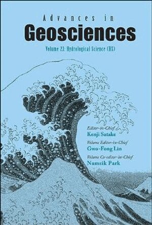 Lin Gwo-Fong, Kenji Satake - ADVANCES IN GEOSCIENCES - VOLUME 23: HYDROLOGICAL SCIENCE (HS), Inbunden. Tillgänglighet: Lägg i varukorg