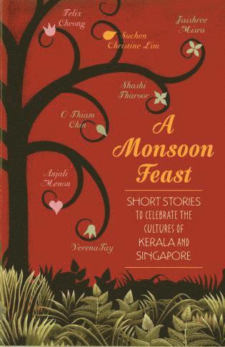 Shashi Tharoor, Suchen Christine Lim, Jaishree Misra, Verena Tay - Monsoon Feast, Häftad. Tillgänglighet: Tillfälligt slut