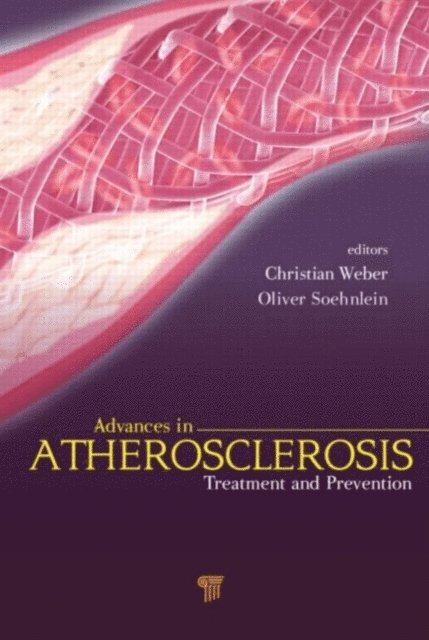 Oliver Soehnlein, Christian Weber - Atherosclerosis, E-bok