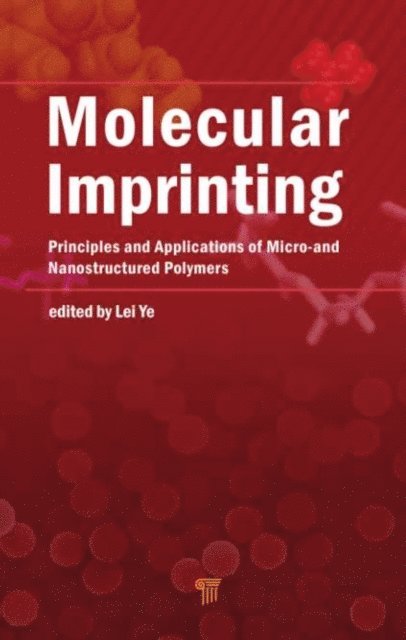Lei Ye - Molecular Imprinting, E-bok