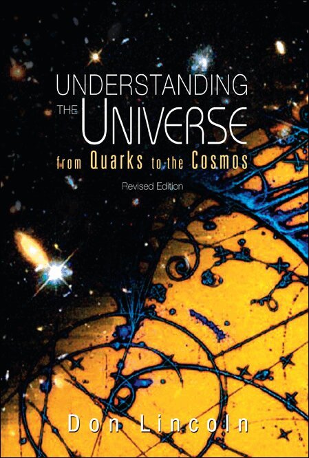 Don Lincoln - UNDERSTANDING THE UNIVERSE: FROM QUARKS TO COSMOS (REVISED EDITION), Häftad. Tillgänglighet: Lägg i varukorg