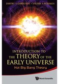 Introduction To The Theory Of The Early Universe: Hot Big Bang Theory