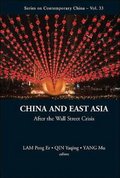 China And East Asia: After The Wall Street Crisis