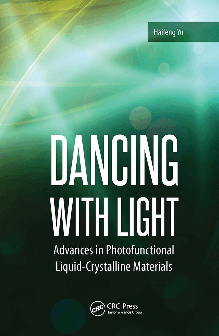 Haifeng Yu - Dancing with Light, Inbunden