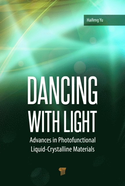 Haifeng Yu - Dancing with Light, E-bok
