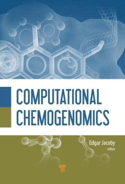 Edgar Jacoby - Computational Chemogenomics, E-bok