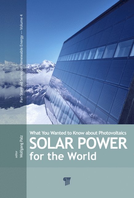 Wolfgang Palz - Solar Power for the World, E-bok