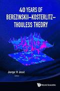 40 Years Of Berezinskii-kosterlitz-thouless Theory